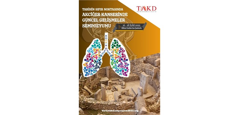 AKCİĞER KANSERİNDE GÜNCEL GELİŞMELER SEMPOZYUMU Eylül 2022 Şanlıurfa